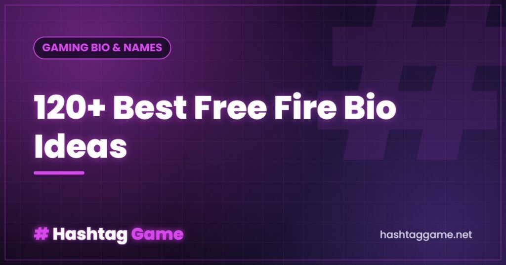 150+ Best Free Fire Bio Ideas (Stylish, Attitude & Funny)