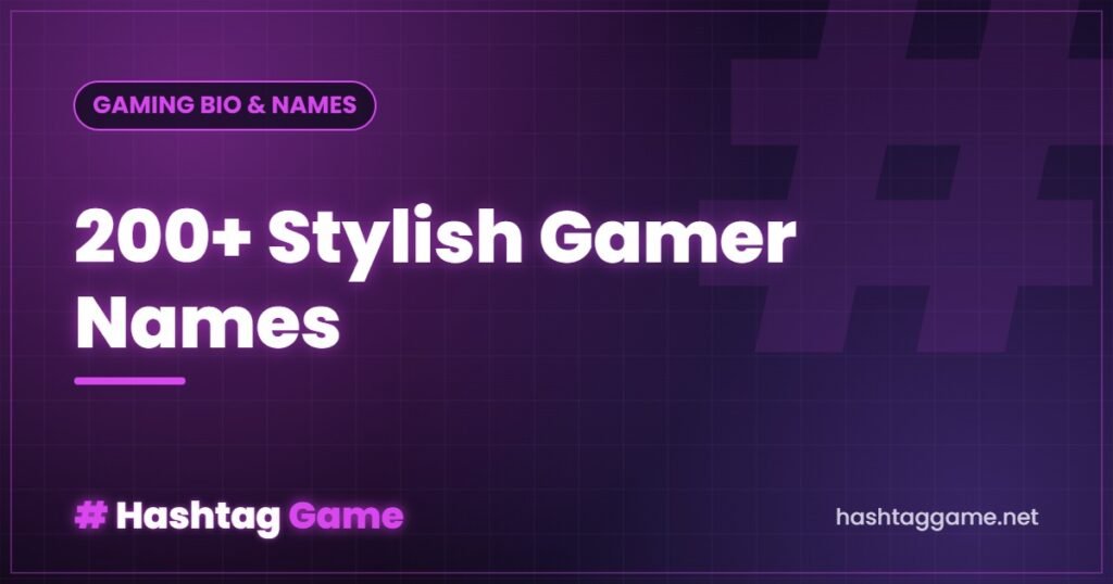 200+ Stylish Gamer Names (Cool, Unique & Symbol Names)
